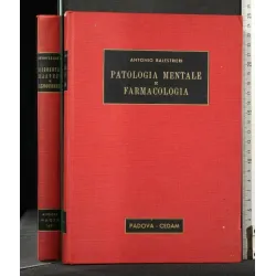 PATOLOGIA MENTALE E FARMACOLOGIA