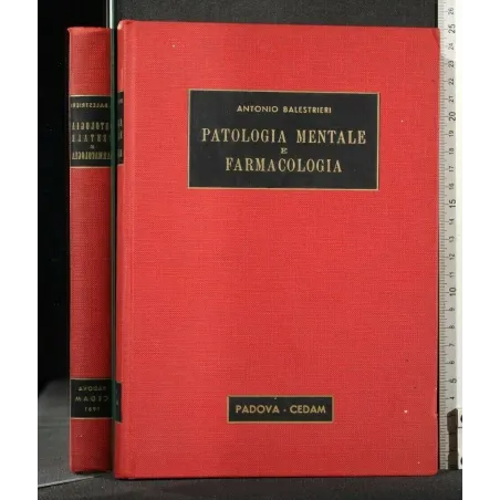 PATOLOGIA MENTALE E FARMACOLOGIA
