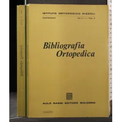 BIBLIOGRAFIA ORTOPEDICA VOL II FASC 3 DICEMBRE 1968