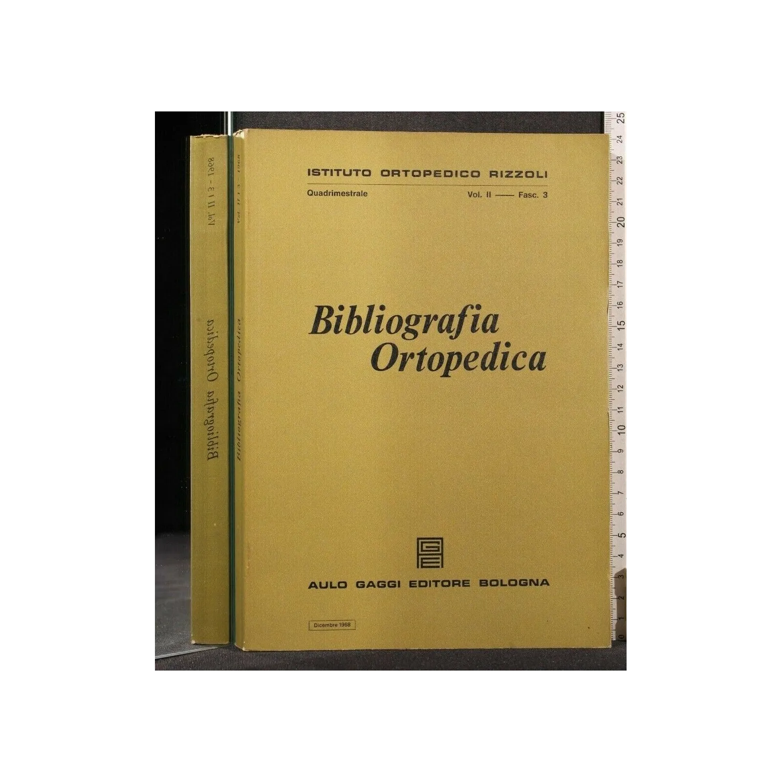 BIBLIOGRAFIA ORTOPEDICA VOL II FASC 3 DICEMBRE 1968