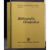 BIBLIOGRAFIA ORTOPEDICA VOL II FASC 3 DICEMBRE 1968