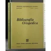 BIBLIOGRAFIA ORTOPEDICA VOL VI FASC 3 GENNAIO 1973