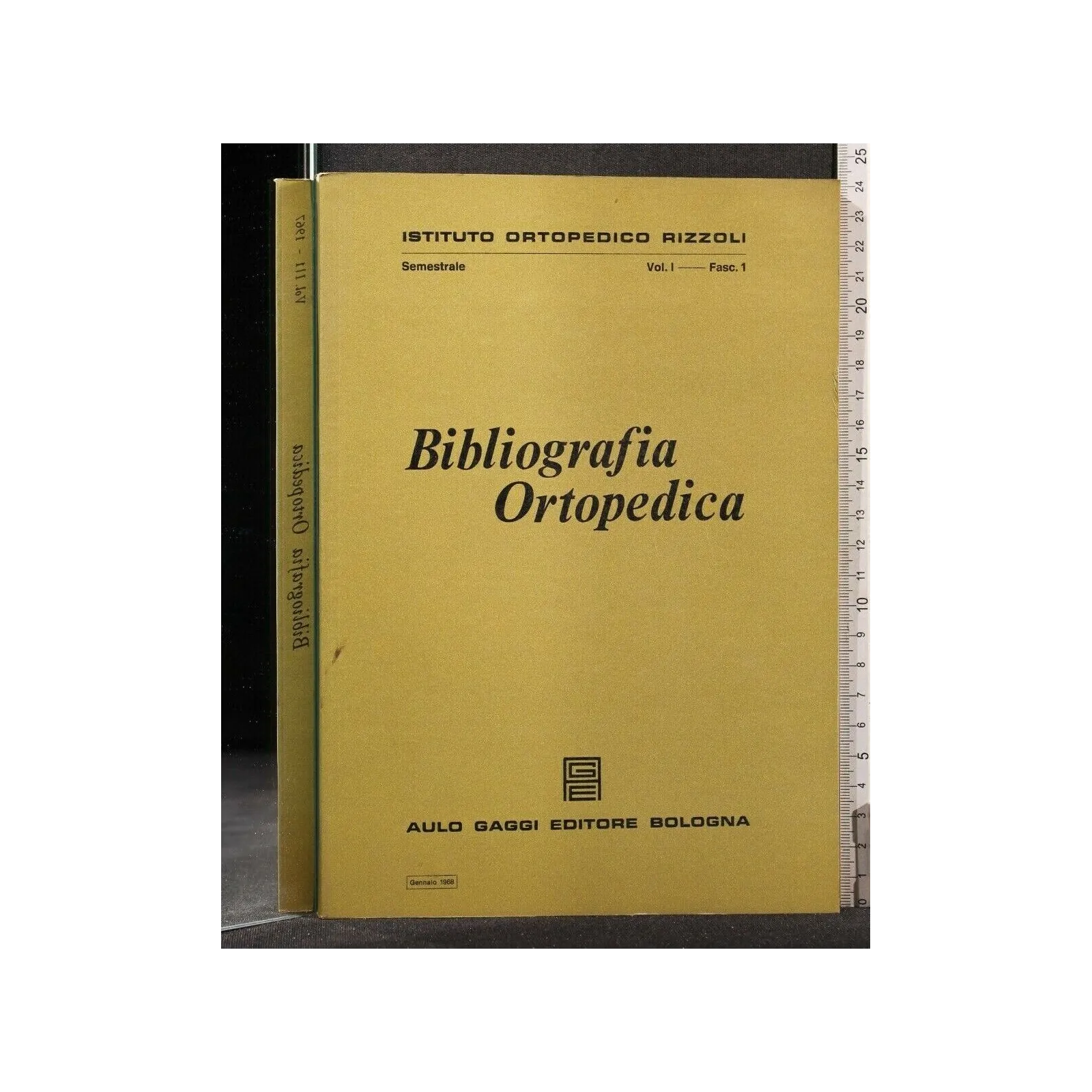 BIBLIOGRAFIA ORTOPEDICA VOL I FASC 1 GENNAIO 1968