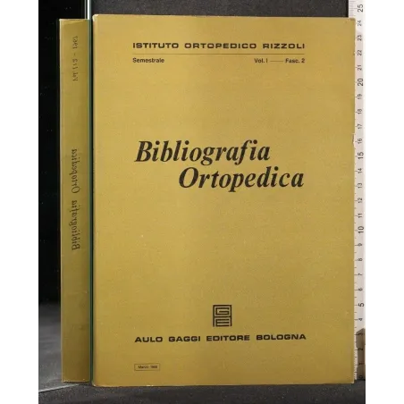 BIBLIOGRAFIA ORTOPEDICA VOL I FASC 2 MARZO 1968
