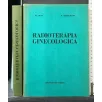 RADIOTERAPIA GINECOLOGICA