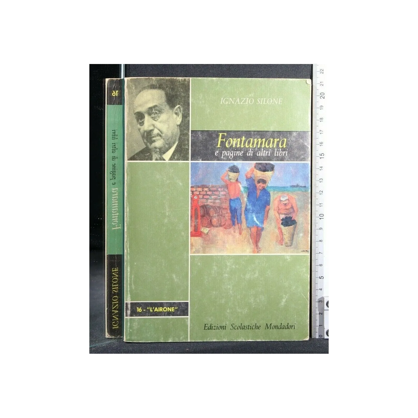 FONTAMARA E PAGINE DI ALTRI LIBRI