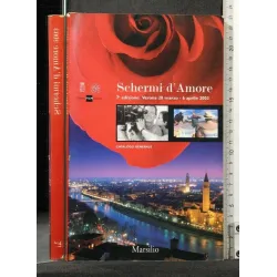 SCHERMI D'AMORE 7 EDIZIONE VERONA 28 MARZO - 6 APRILE 2003