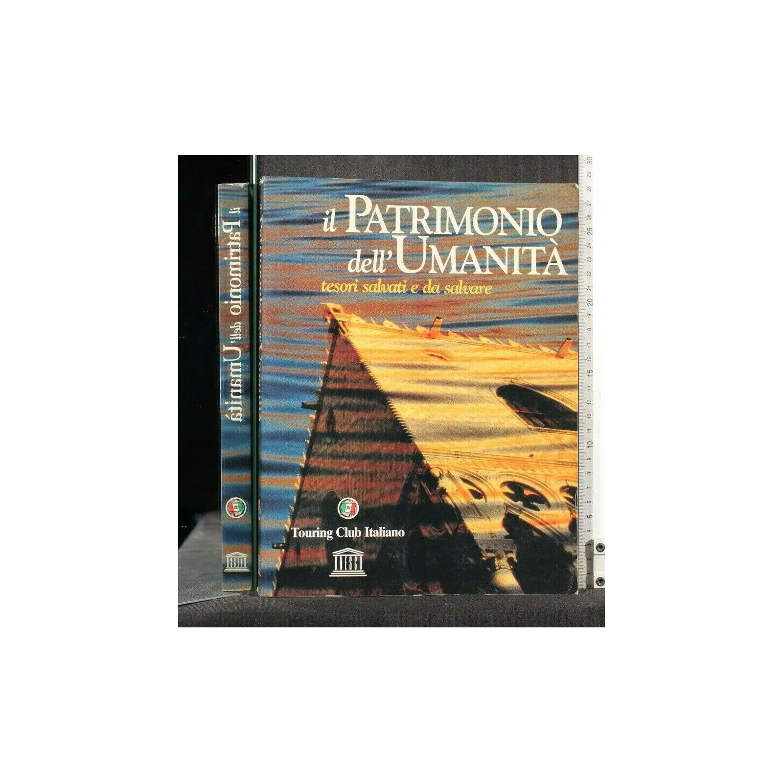 IL PATRIMONIO DELL'UMANITA'. AA.VV. TOURING CLUB ITALIANO.