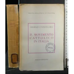 IL MOVIMENTO CATTOLICO IN ITALIA