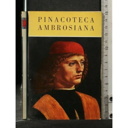 PINACOTECA AMBROSIANA AN ILLUSTRATED GUIDE-BOOK