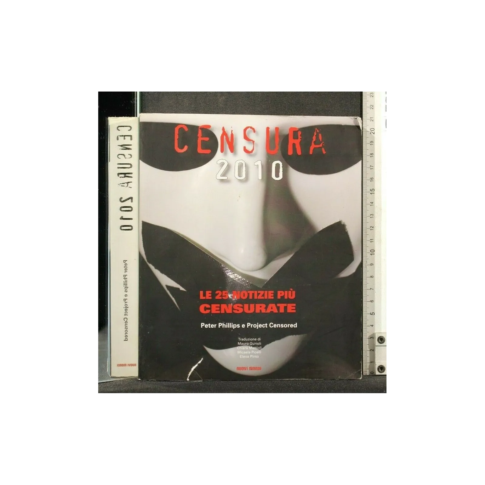 CENSURA 2010 LE 25 NOTIZIE PIU' CENSURATA