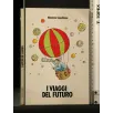 I VIAGGI DEL FUTURO