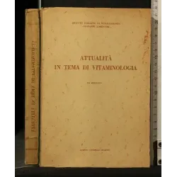 ATTUALITA' IN TEMA DI VITAMINOLOGIA
