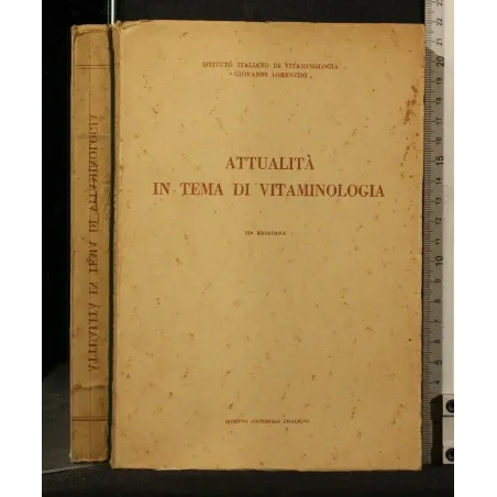 ATTUALITA' IN TEMA DI VITAMINOLOGIA