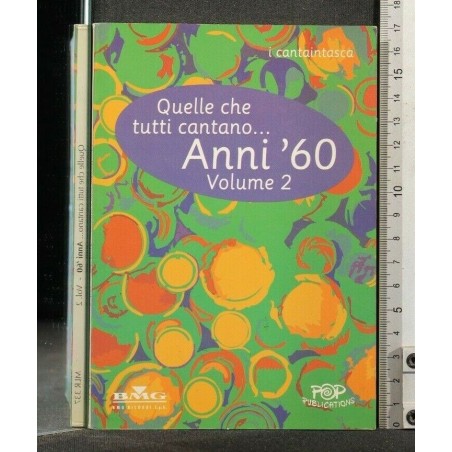 QUELLE CHE TUTTI CANTANO...ANNI '60 VOLUME 2