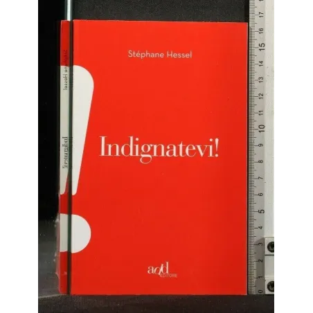 INDIGNATEVI!