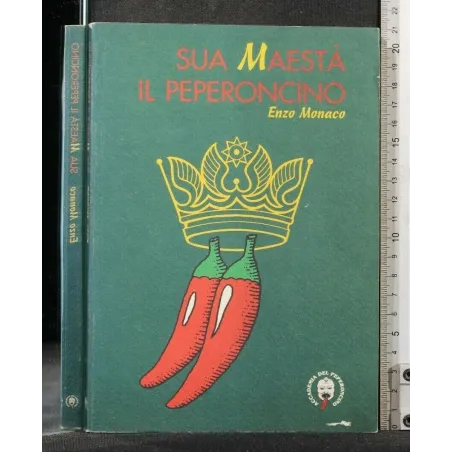 SUA MAESTA' IL PEPERONCINO