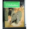 UN LIBRO DAL VERO L'ELEFANTINO