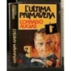 L'ULTIMA PRIMAVERA