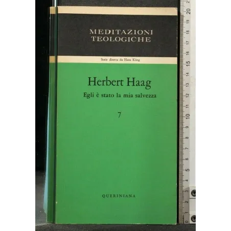 EGLI E' STATO LA MIA SALVEZZA