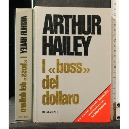 I BOSS DEL DOLLARO