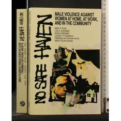 NO SAFE HAVEN MALE VIOLENCE AGAINST WOMEN AT HOME, AT WORK, AND