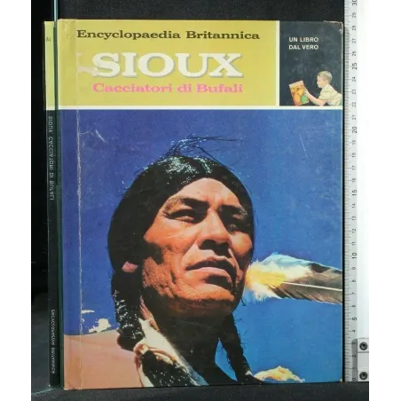 UN LIBRO DAL VERO SIOUX CACCIATORI DI BUFALI