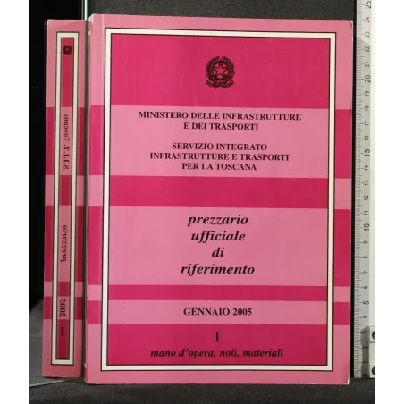 PREZZARIO UFFICIALE DI RIFERIMENTO GENNAIO 2005 VOLUMI I, II