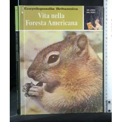 UN LIBRO DAL VERO VITA NELLA FORESTA AMERICANA