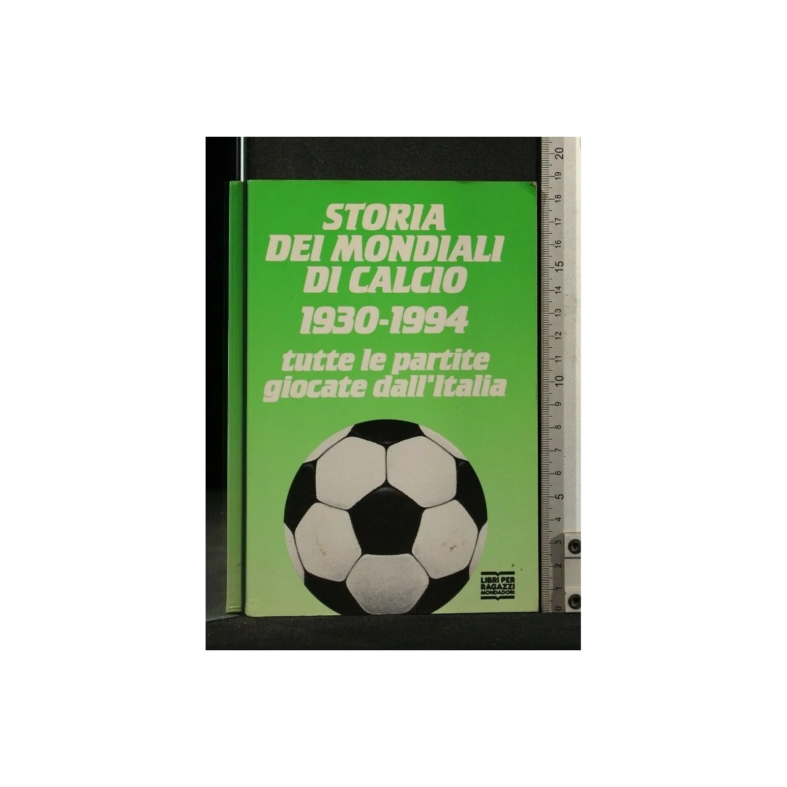 STORIA DEI MONDIALI DI CALCIO 1930-1994