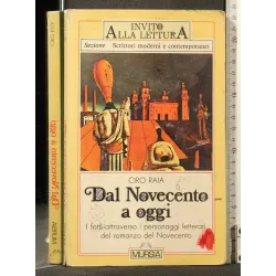 DAL NOVECENTO A OGGI
