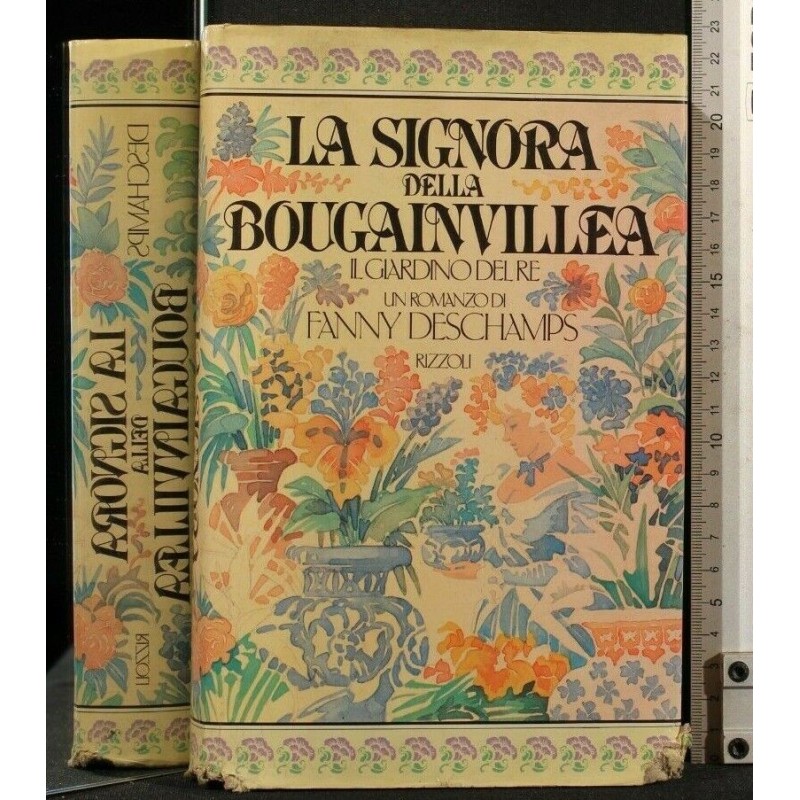LA SIGNORA DELLA BOUGAINVILLEA IL GIARDINO DEL RE