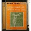 CONFESSIONI DELLA MIA VITA