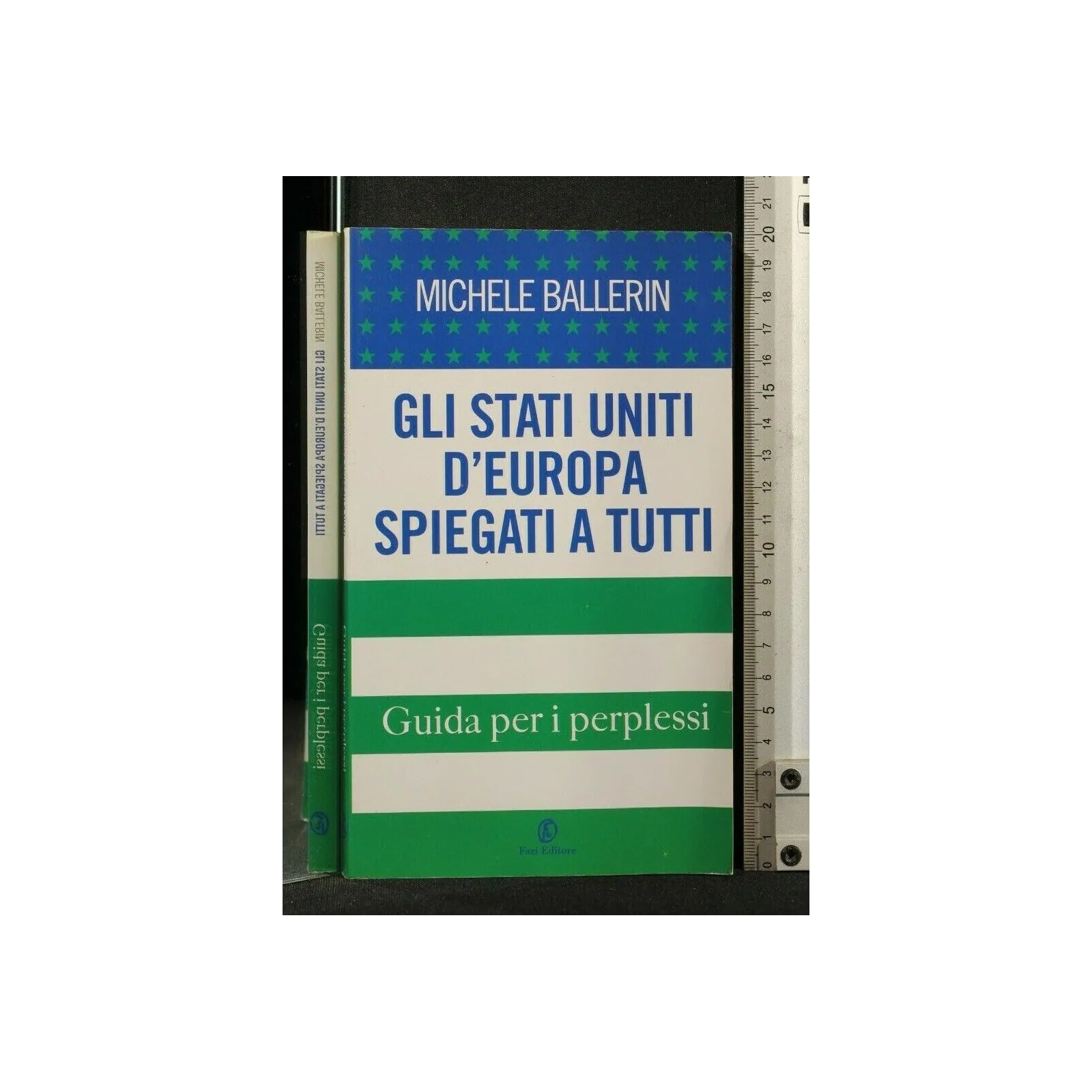 GLI STATI UNITI D'EUROPA SPIEGATI A TUTTI