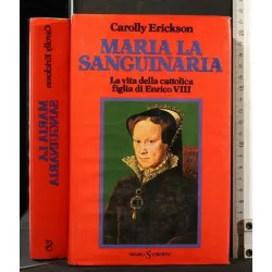 MARIA LA SANGUINARIA