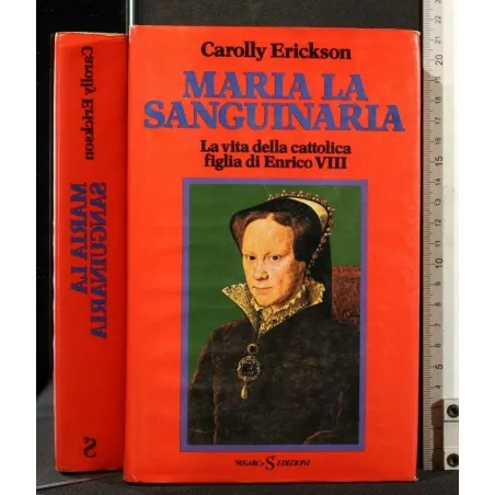 MARIA LA SANGUINARIA