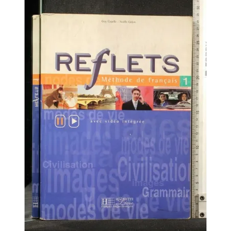 REFLETS METHODE DE FRANCAIS VOL 1