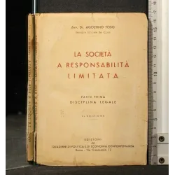 LA SOCIETA' A RESPONSABILITA' LIMITATA PRIMA PARTE