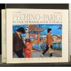 PECHINOPARIGI SULLA STRADA CON L'ITALIA