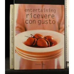 ENTERTAINING RICEVERE CON GUSTO