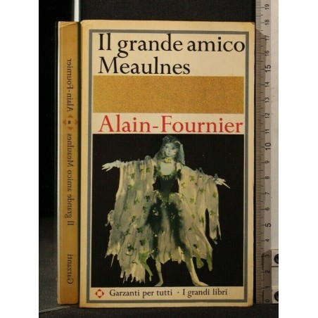 IL GRANDE AMICO MEAULNES