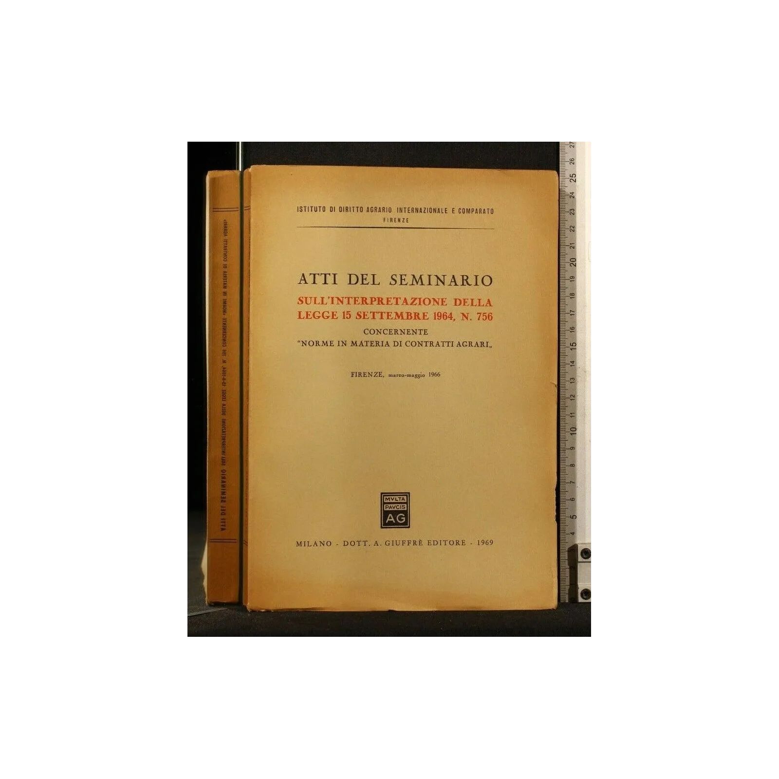 ATTI DEL SEMINARIO SULL'INTERPRETAZIONE DELLA LEGGE 15 SETTEMBRE