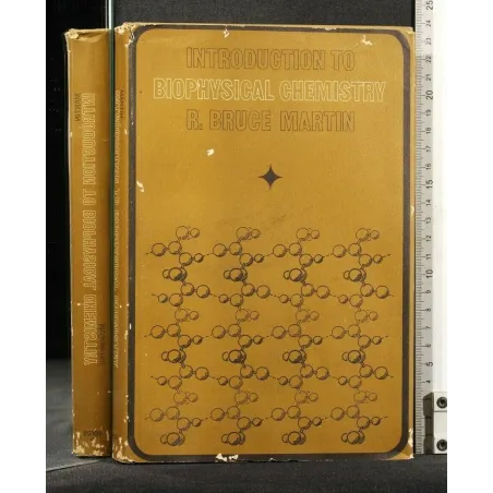 INTRODUCTION TO BIOPHYSICAL CHEMISTRY