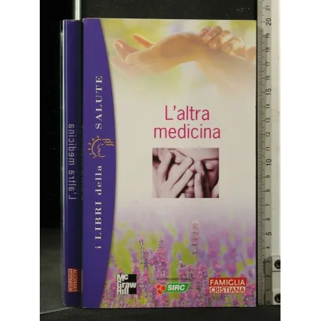 L'ALTRA MEDICINA