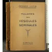 MALADIES DES VESICULES SEMINALES