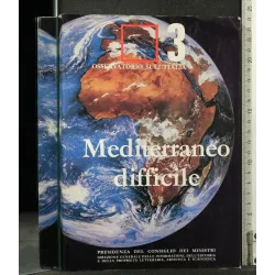 MEDITERRANEO DIFFICILE