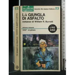 LA GIUNGLA DI ASFALTO