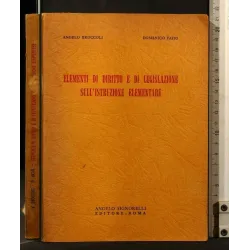 ELEMENTI DI DIRITTO E DI LEGISLAZIONE SULL'ISTRUZIONE ELEMENTARE