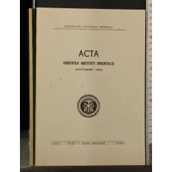 ACTA PONTIFICII INSTITUTI ORIENTALIS SEPTEMBRI 1982