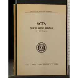 ACTA PONTIFICII INSTITUTI ORIENTALIS SEPTEMBRI 1984